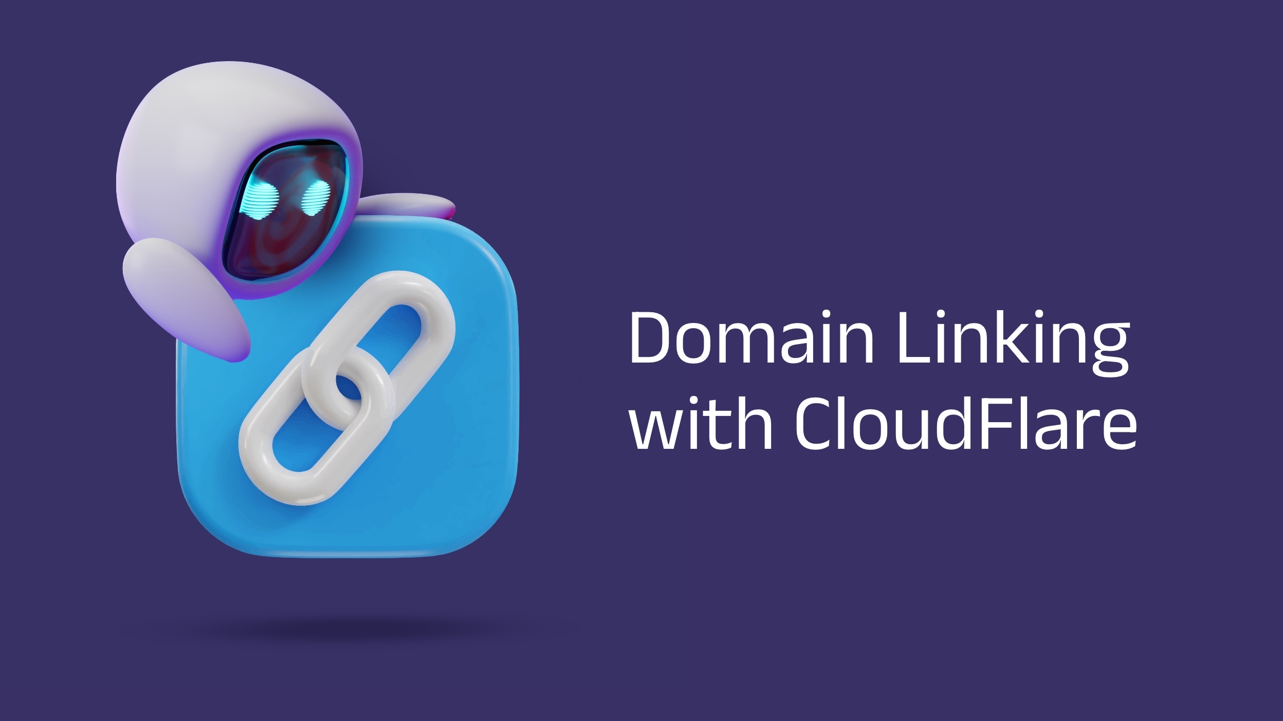 How To: Domain Linking With Cloudflare